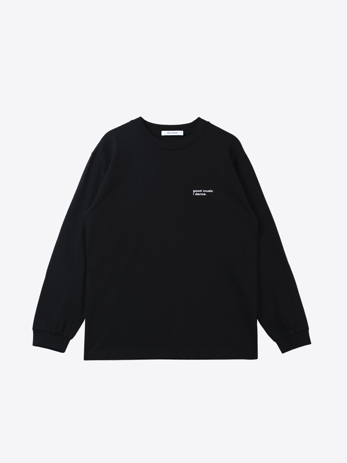 airbag craftworks longsleeve 02 | good music i dance | small logo